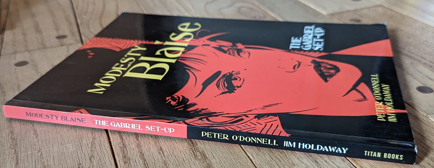 Modesty Blaise: The Gabriel Set-Up by Peter O'Donnell and Jim Holdaway