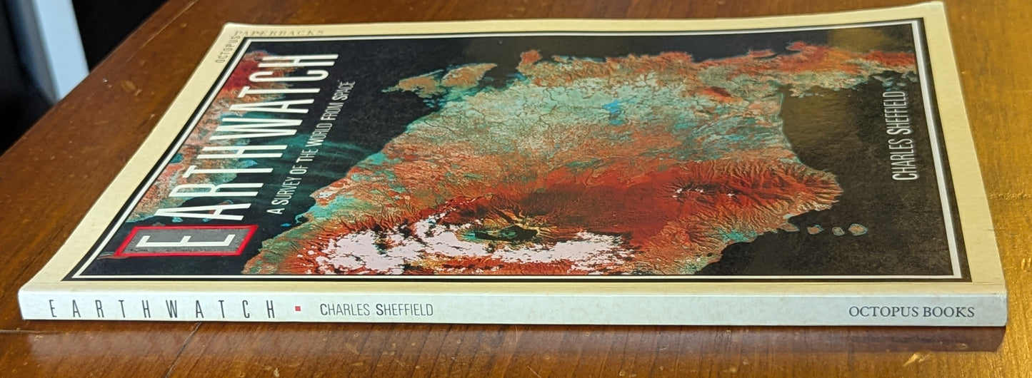 Earthwatch: A Survey of the World from Space by Charles Sheffield