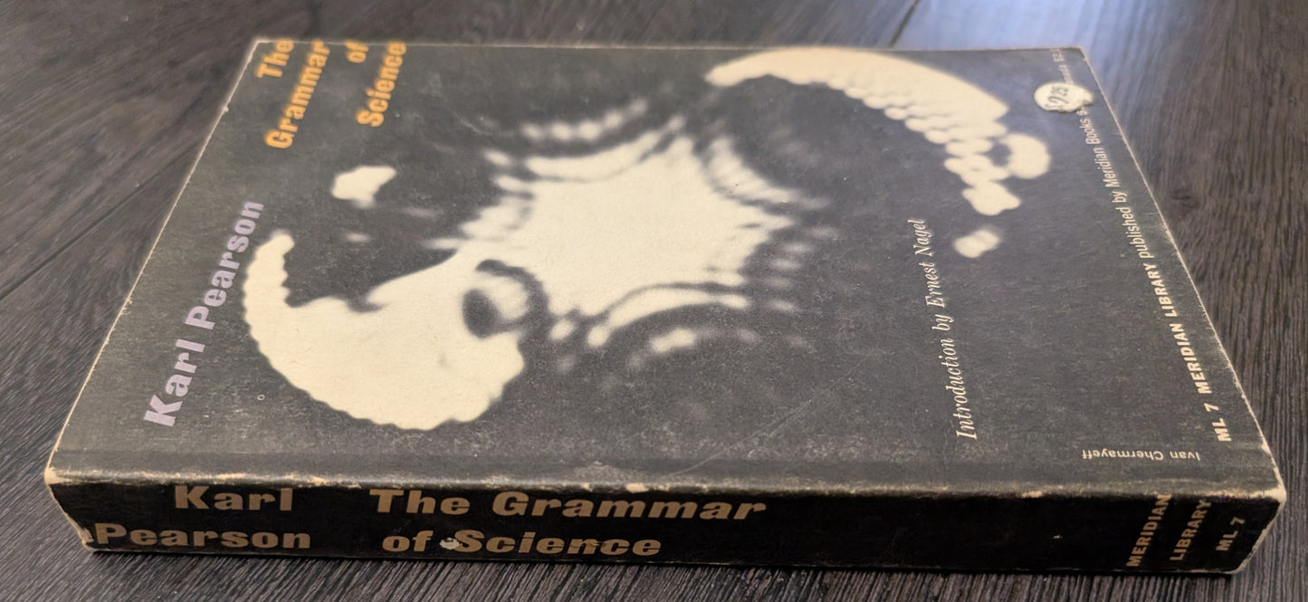 The Grammar of Science by Karl Pearson
