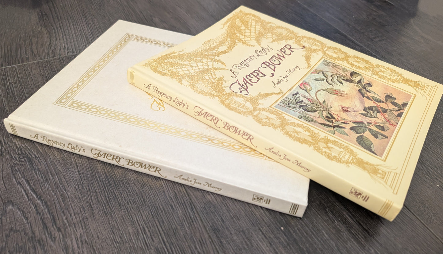 A Regency Lady's Faery Bower by Amelia Jane Murray
