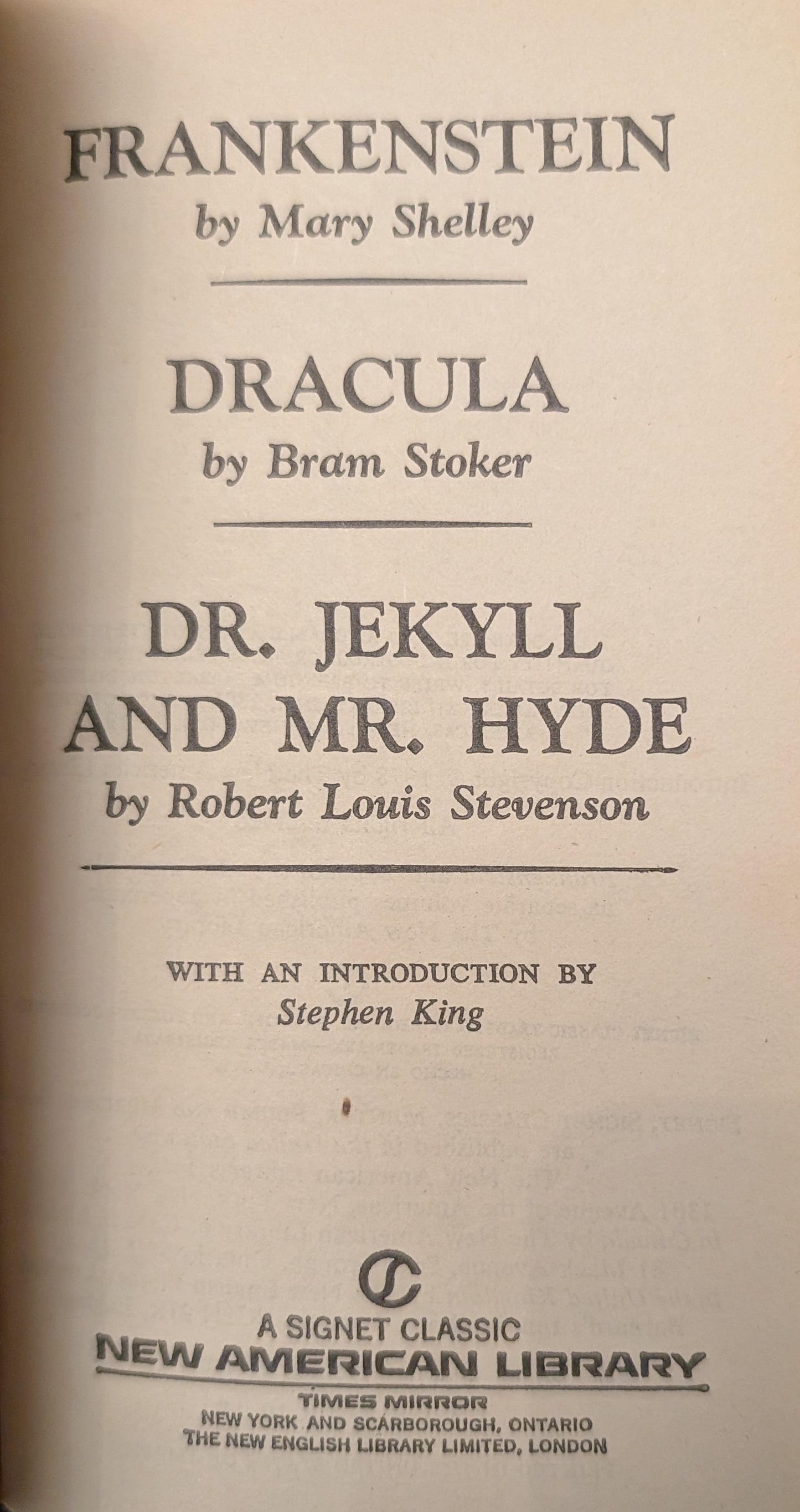 Frankenstein by Mary Shelley/ Dracula by Bram Stoker/ Dr. Jekyll and Mr. Hyde by Robert Louis Stevenson (Trio)