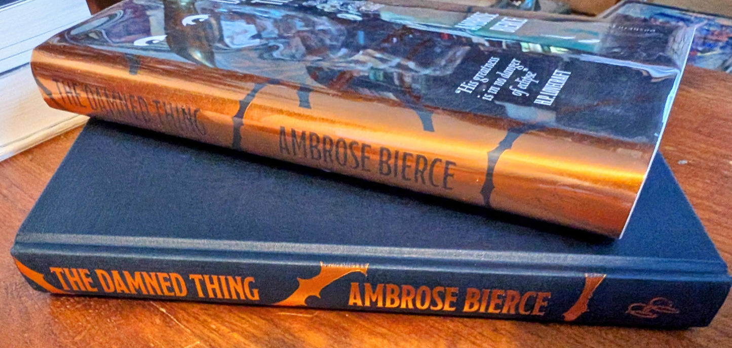 The Damned Thing: Weird & Ghastly Tales by Ambrose Bierce