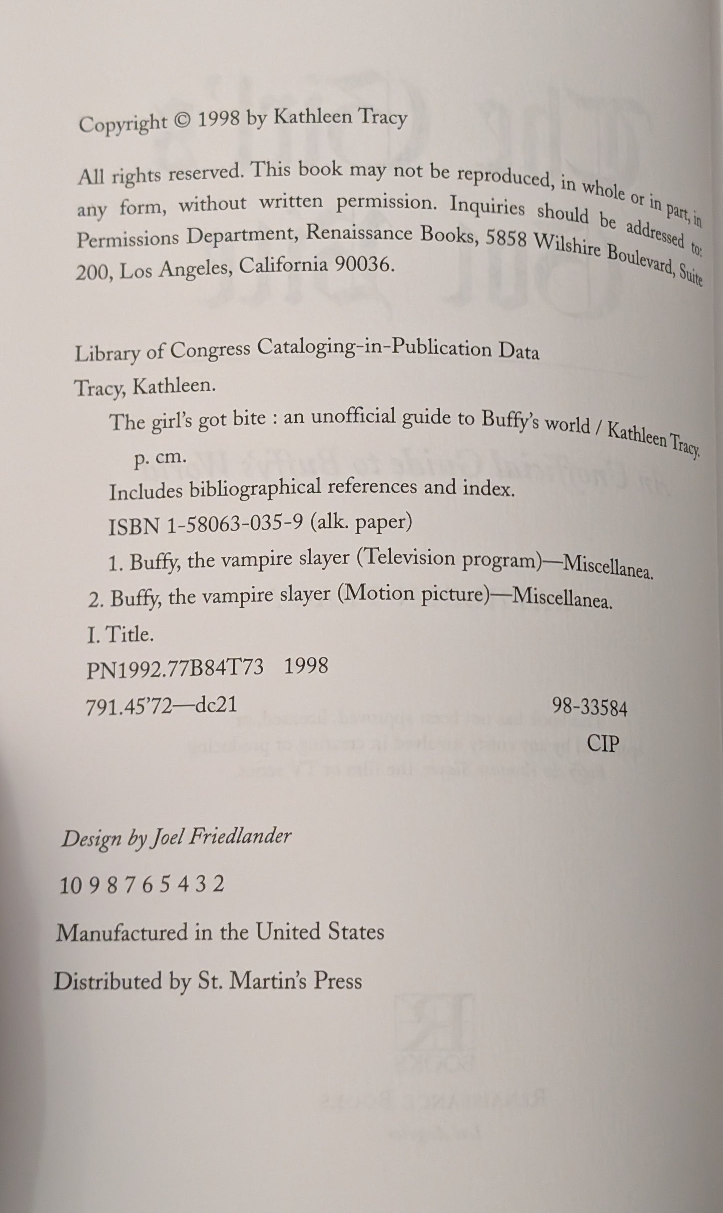 The Girl's Got Bite: The Unofficial Guide to Buffy's World by Kathleen Tracy