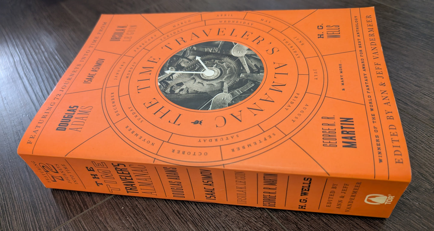 The Time Traveler's Almanac edited by Ann & Jeff Vandermeer