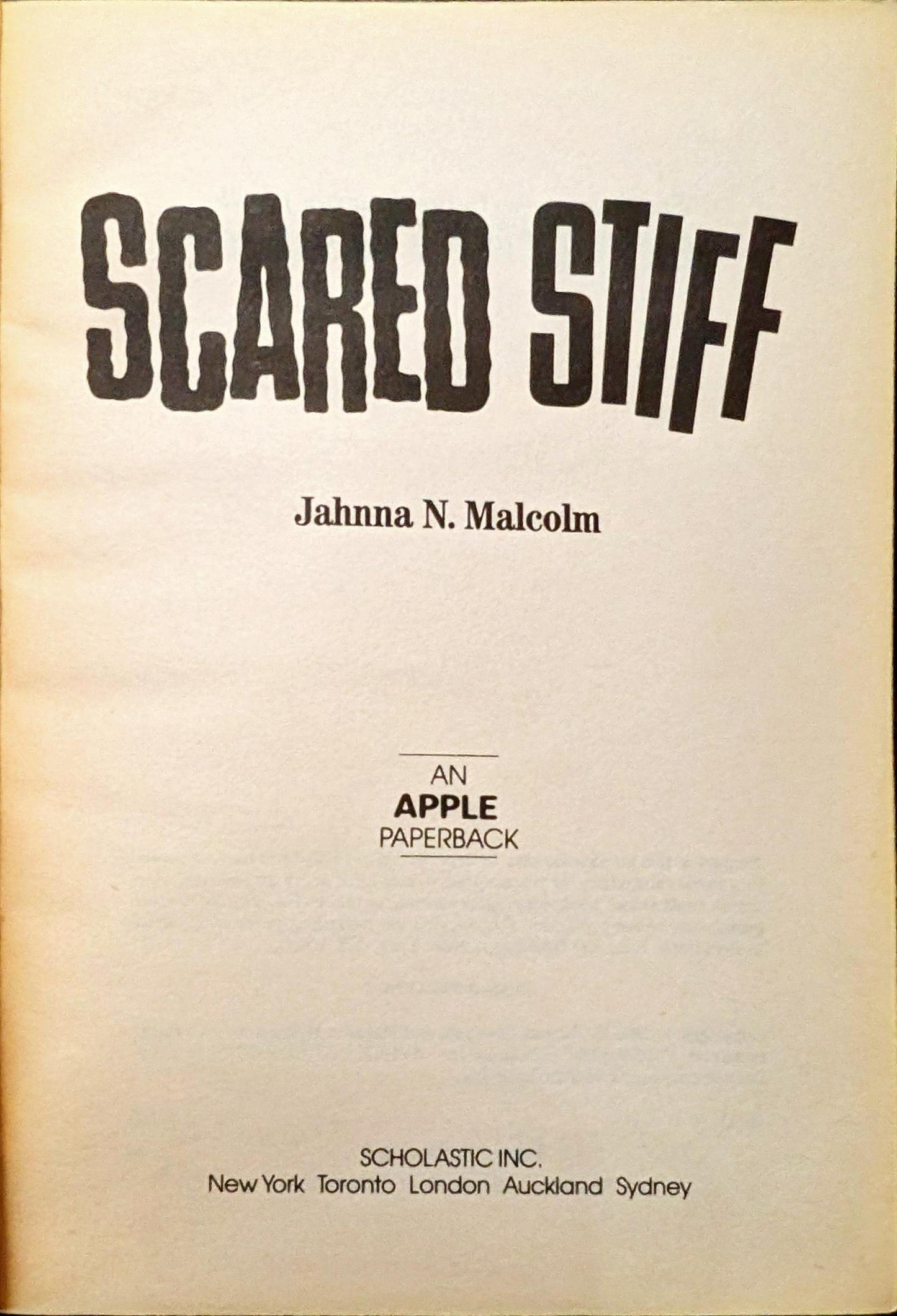 Scared Stiff by Jahnna N. Malcolm