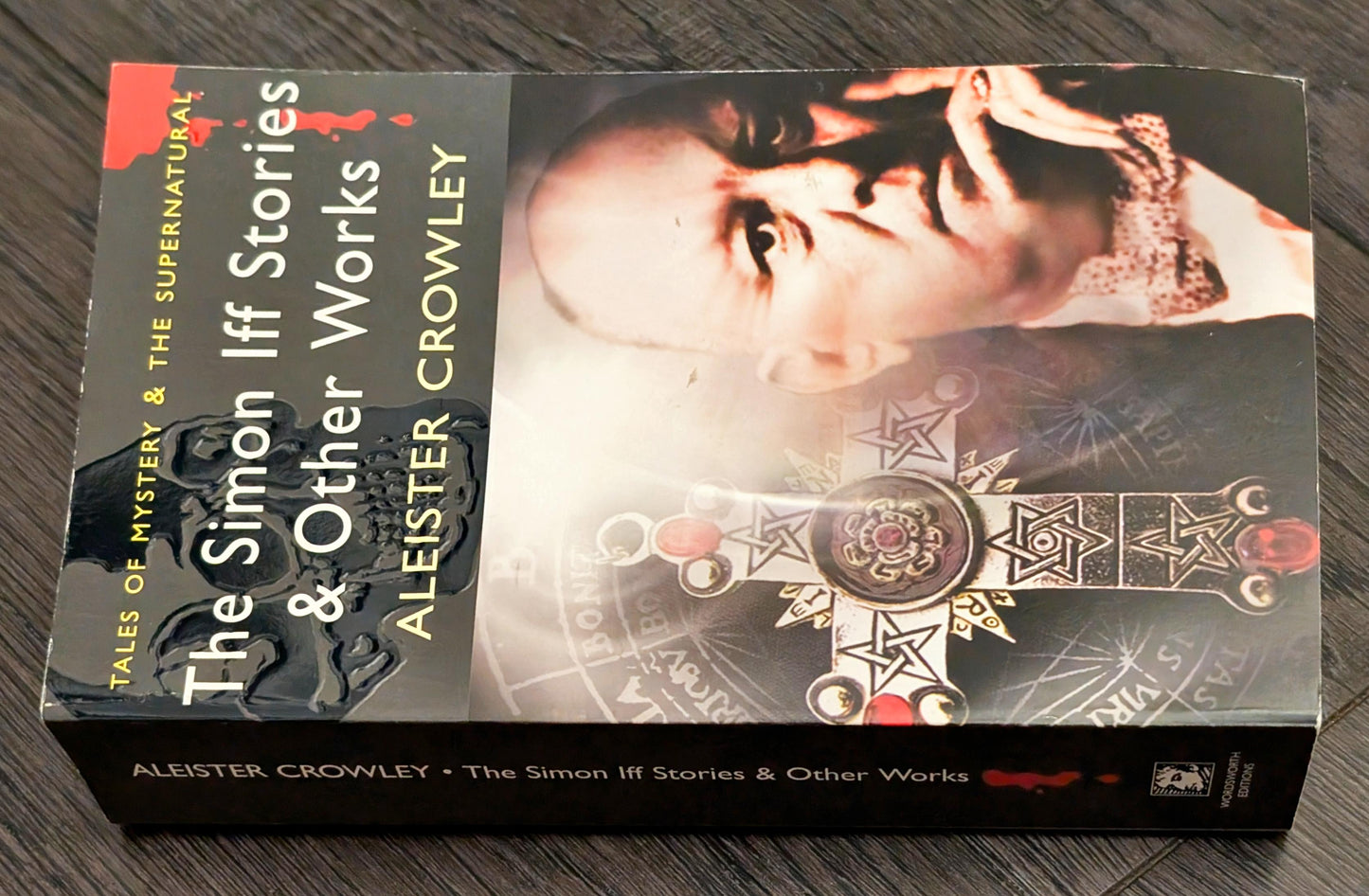 The Simon Iff Stories & Other Works by Aleister Crowley
