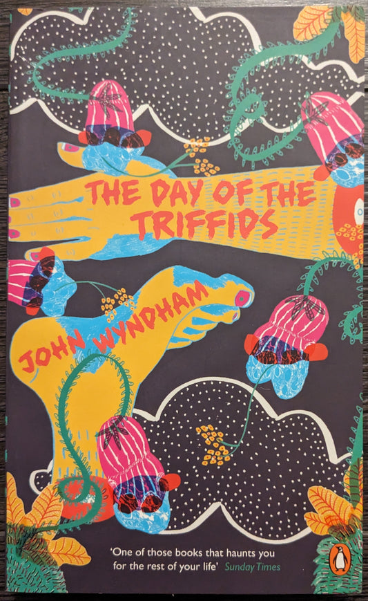 The Day of the Triffids by John Wyndham