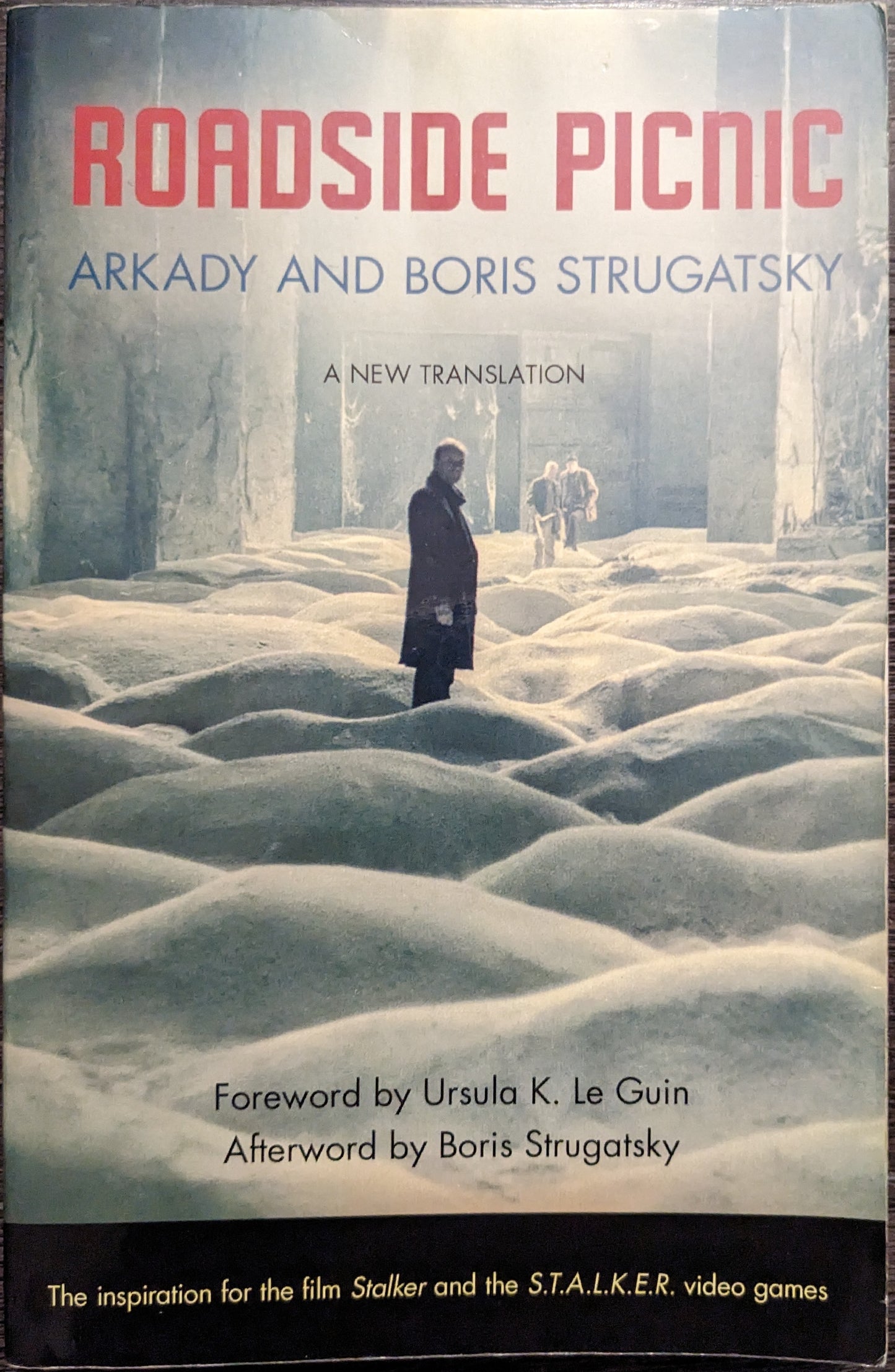 Roadside Picnic by Arkady and Boris Strugatsky