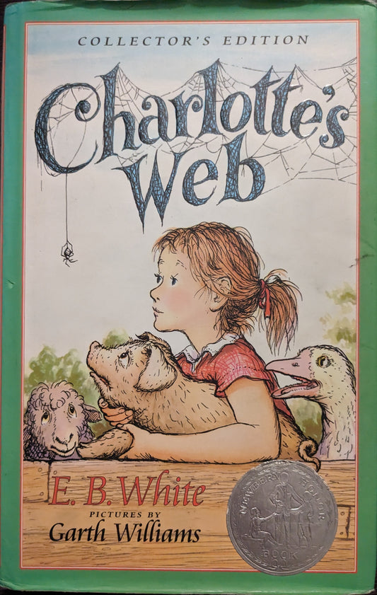 Charlotte's Web: Collectors Edition by E.B White