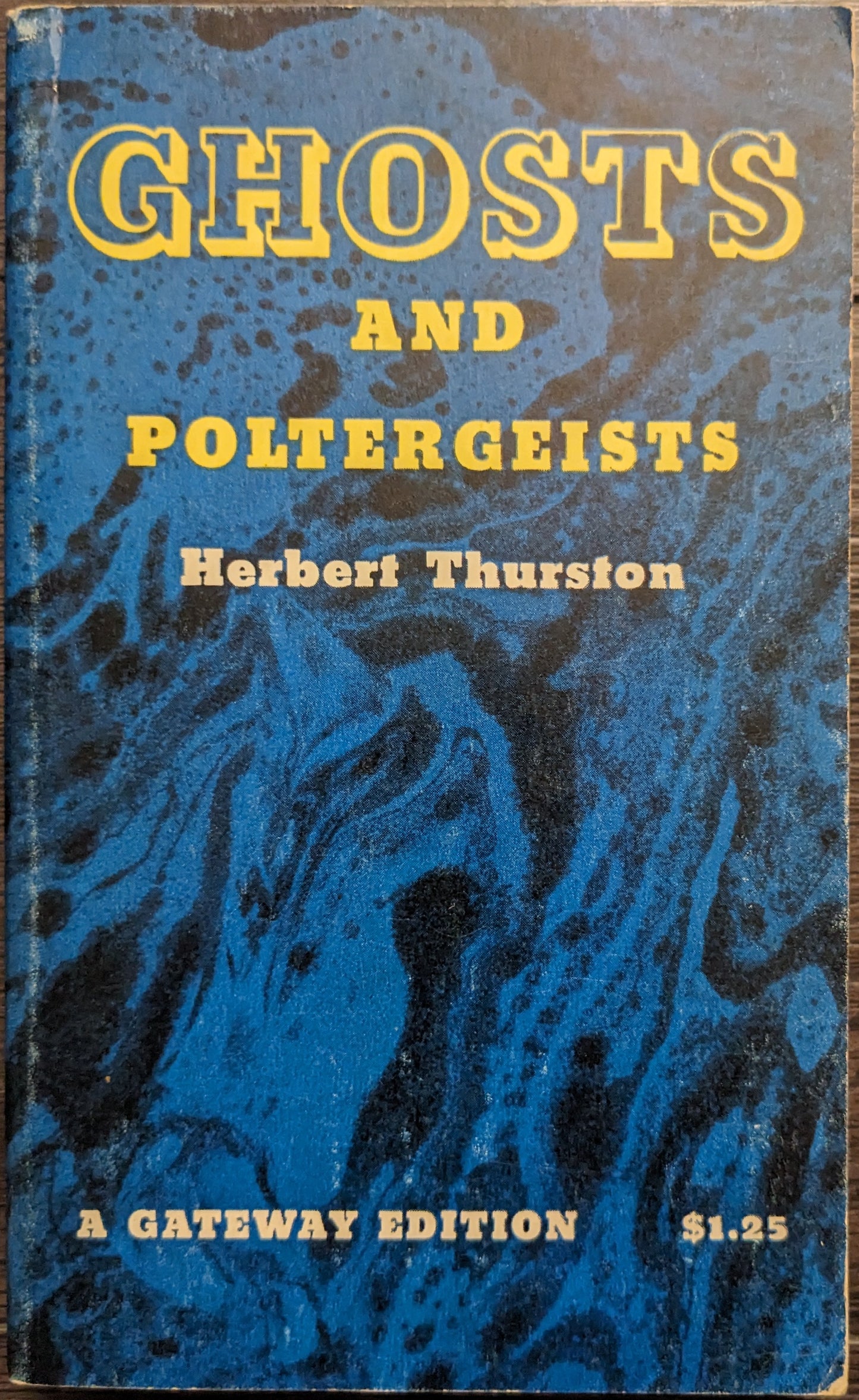 Ghost and Poltergeists by Herbert Thurston