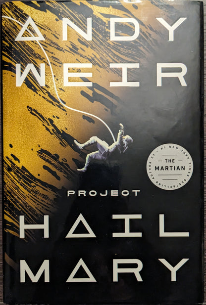 Project All Hail Mary by Andy Weir