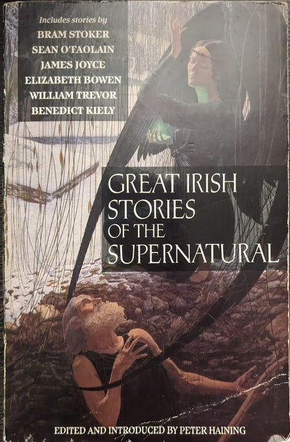 Great Irish Stories of the Supernatural edited by Peter Haining