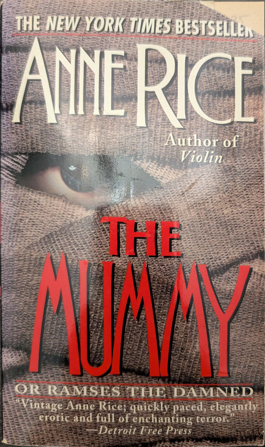 The Mummy or Ramses the Damned by Anne Rice