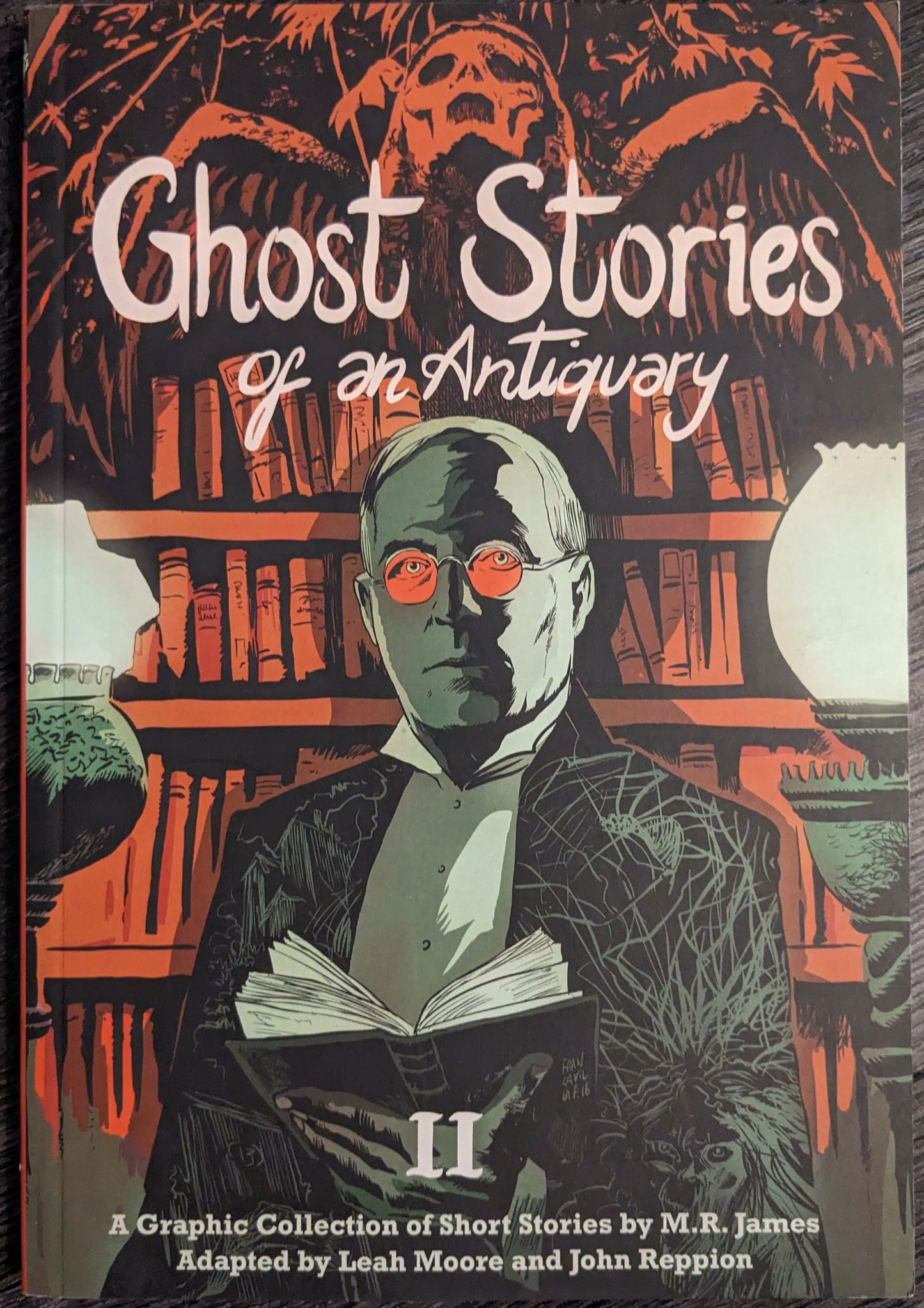 Ghost Stories of An Antiquary by M.R James, (Book Set of Two), adapted by Leah Moore and John Reppion