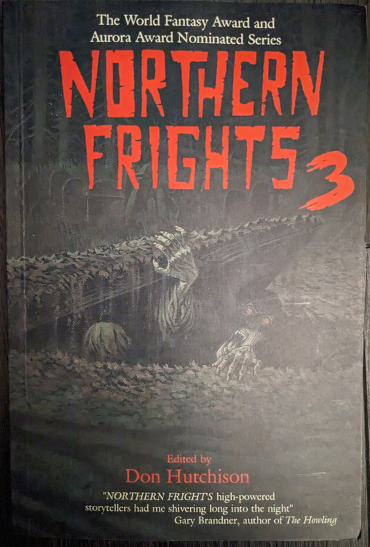 Northern Frights 3 edited by Don Hutchinson