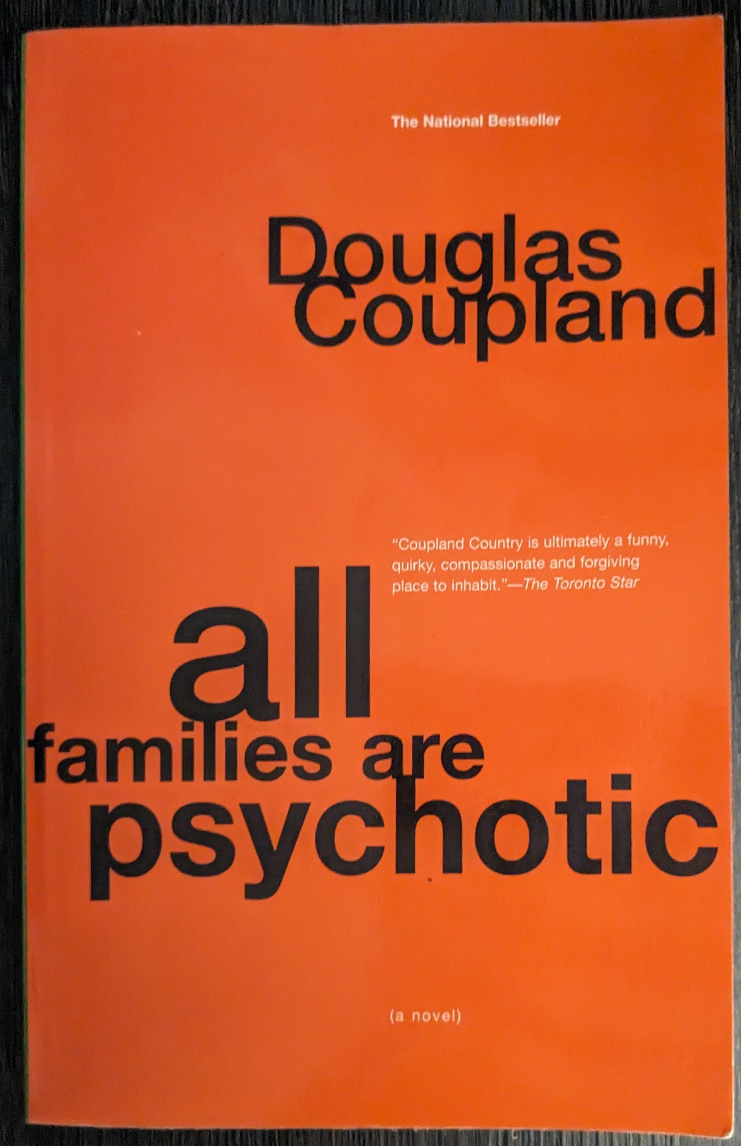 All Families are Psychotic by Douglas Coupland