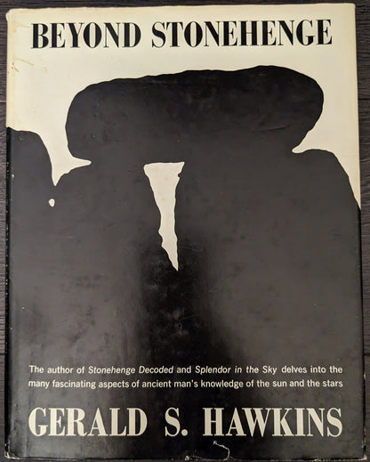 Beyond Stonehenge by Gerald S. Hawkins