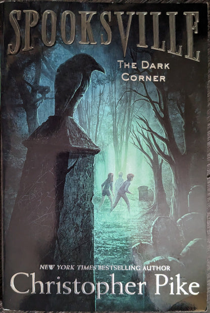 Spooksville: The Dark Corner by Christopher Pike