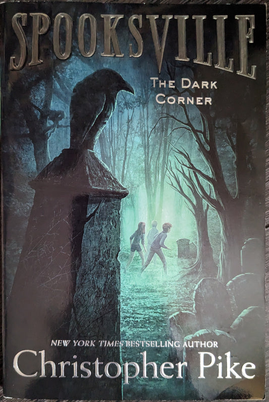 Spooksville: The Dark Corner by Christopher Pike