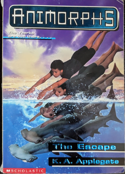 Animorphs: The Escape by K.A Applegate