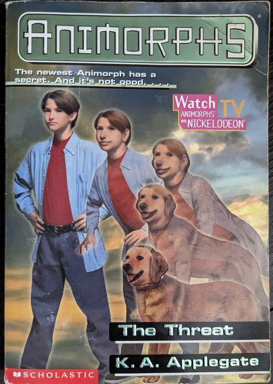 Animorphs: The Threat by K.A Applegate