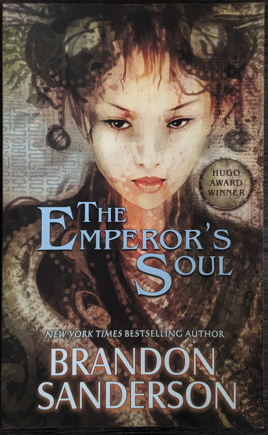 The Emperor's Soul by Brandon Sanderson