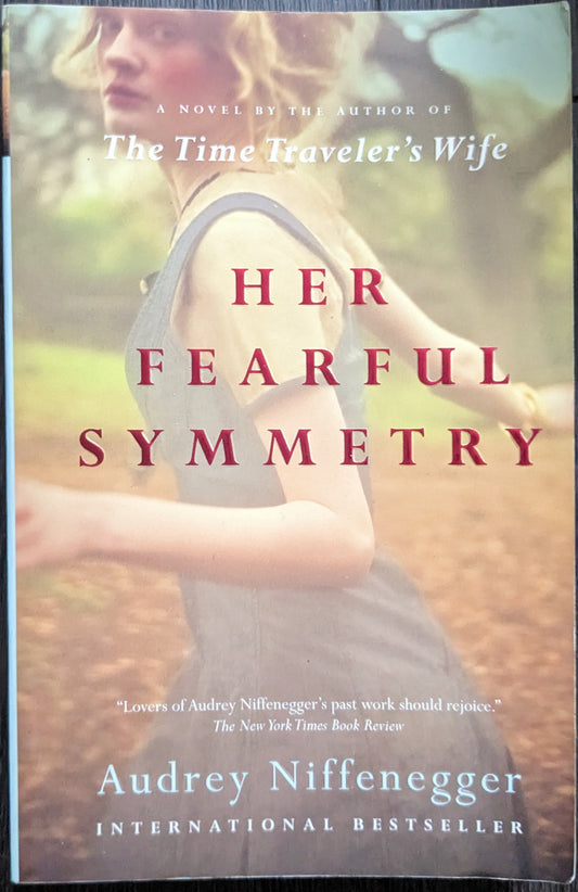 Her Fearful Symmetry by Audrey Niffenegger