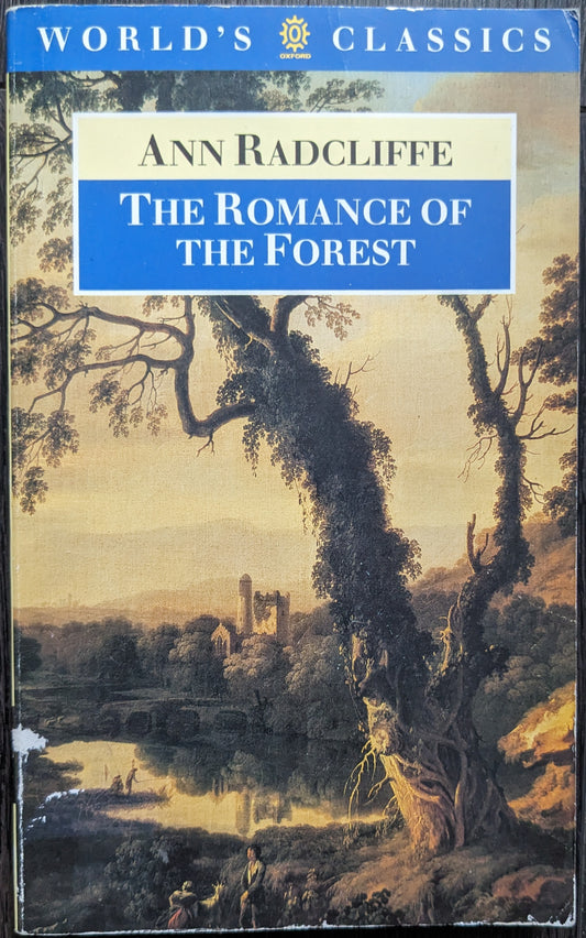 The Romance of the Forest by Ann Radcliffe