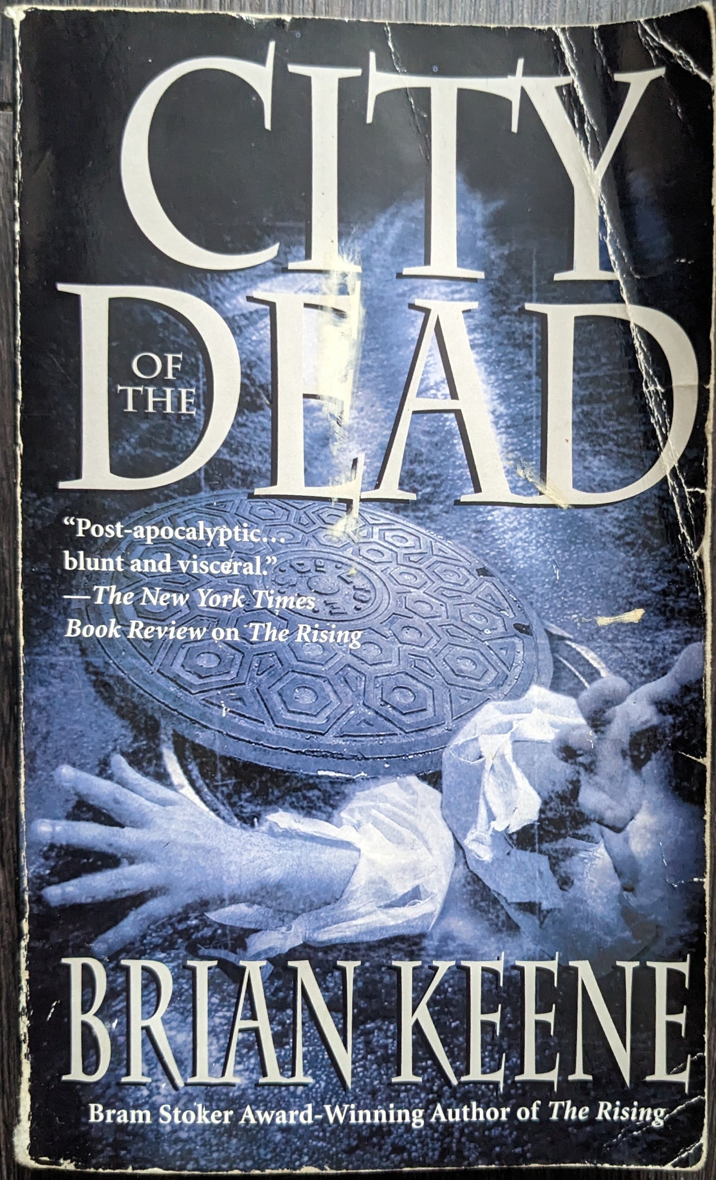 City of the Dead by Brian Keene