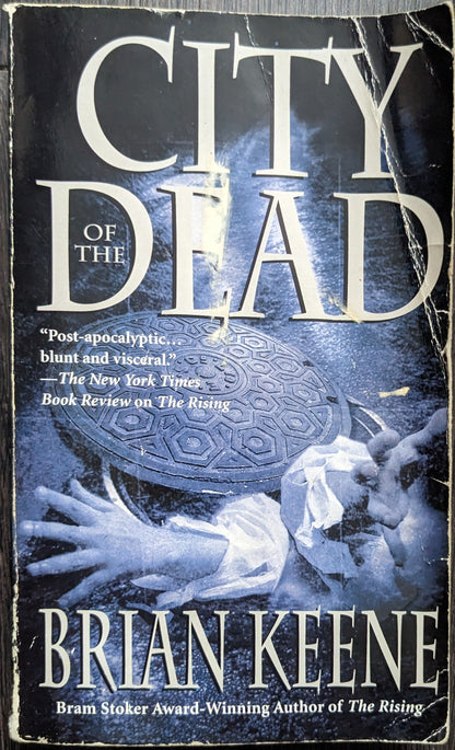 City of the Dead by Brian Keene