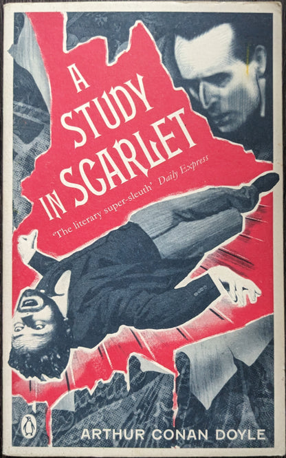 A Study in Scarlet by Arthur Conan Doyle