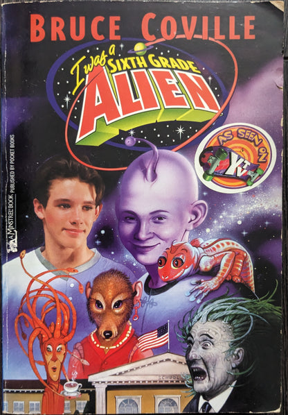 I was a Sixth Grade Alien by Bruce Coville