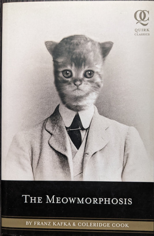 The Meowmorphosis by Franz Kafka and Coleridge Cook