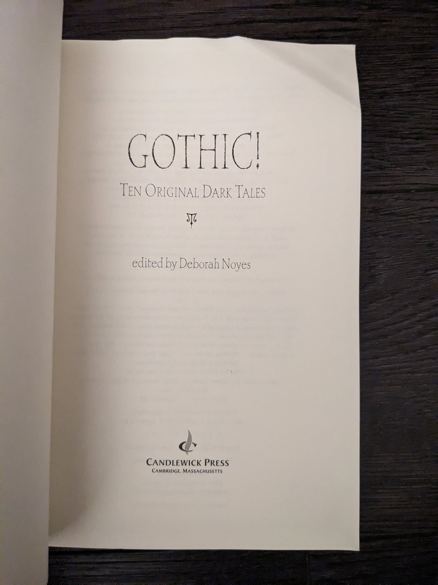 Gothic! Ten Original Dark Tales edited by Deborah Noyes