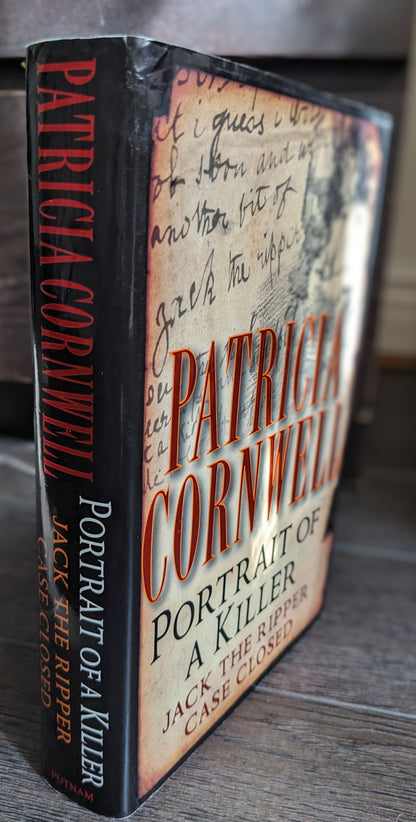 Portrait of a Killer: Jack the Ripper Case Closed by Patricia Cornwell