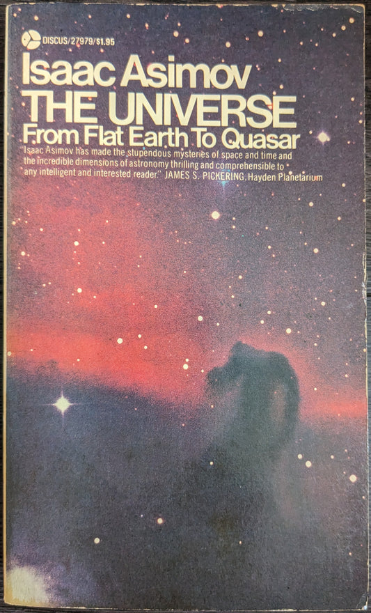 The Universe: From Flat Earth to Quasar by Isaac Asimov