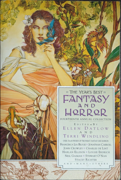 The Year's Best Fantasy and Horror Fourteen, ed. Ellen Datlow & Terri Windling