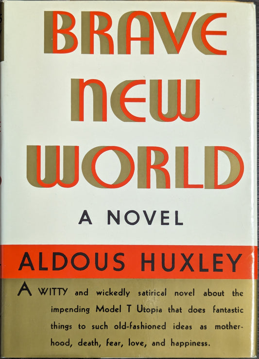 Brave New World by Aldous Huxley