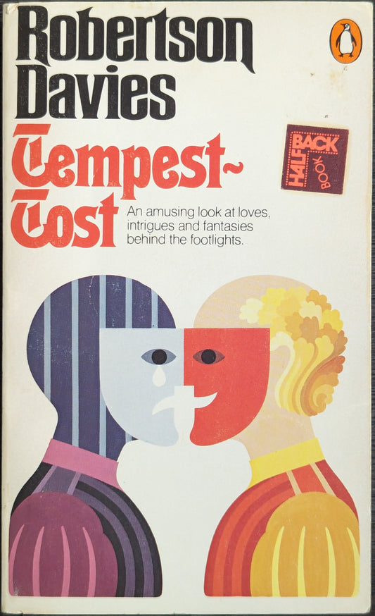 Tempest-Tost by Robertson Davies