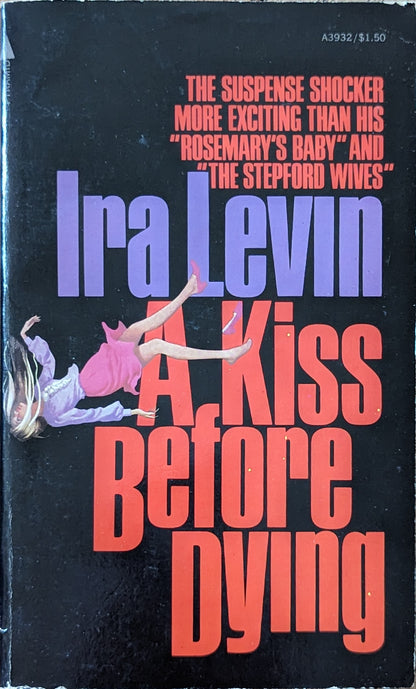 A Kiss Before Dying by Ira Levin