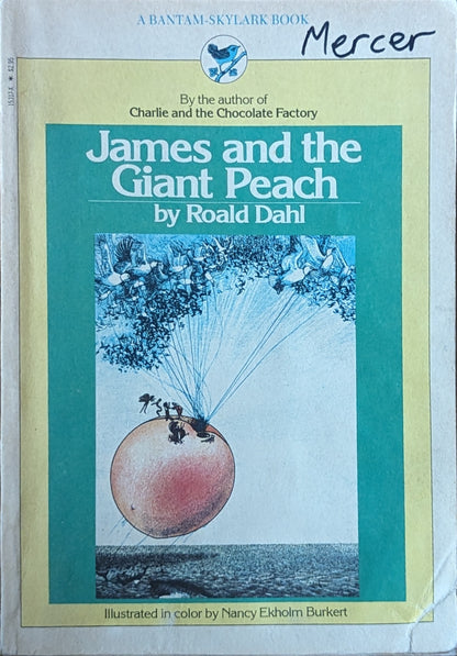 James and the Giant Peach by Roald Dahl