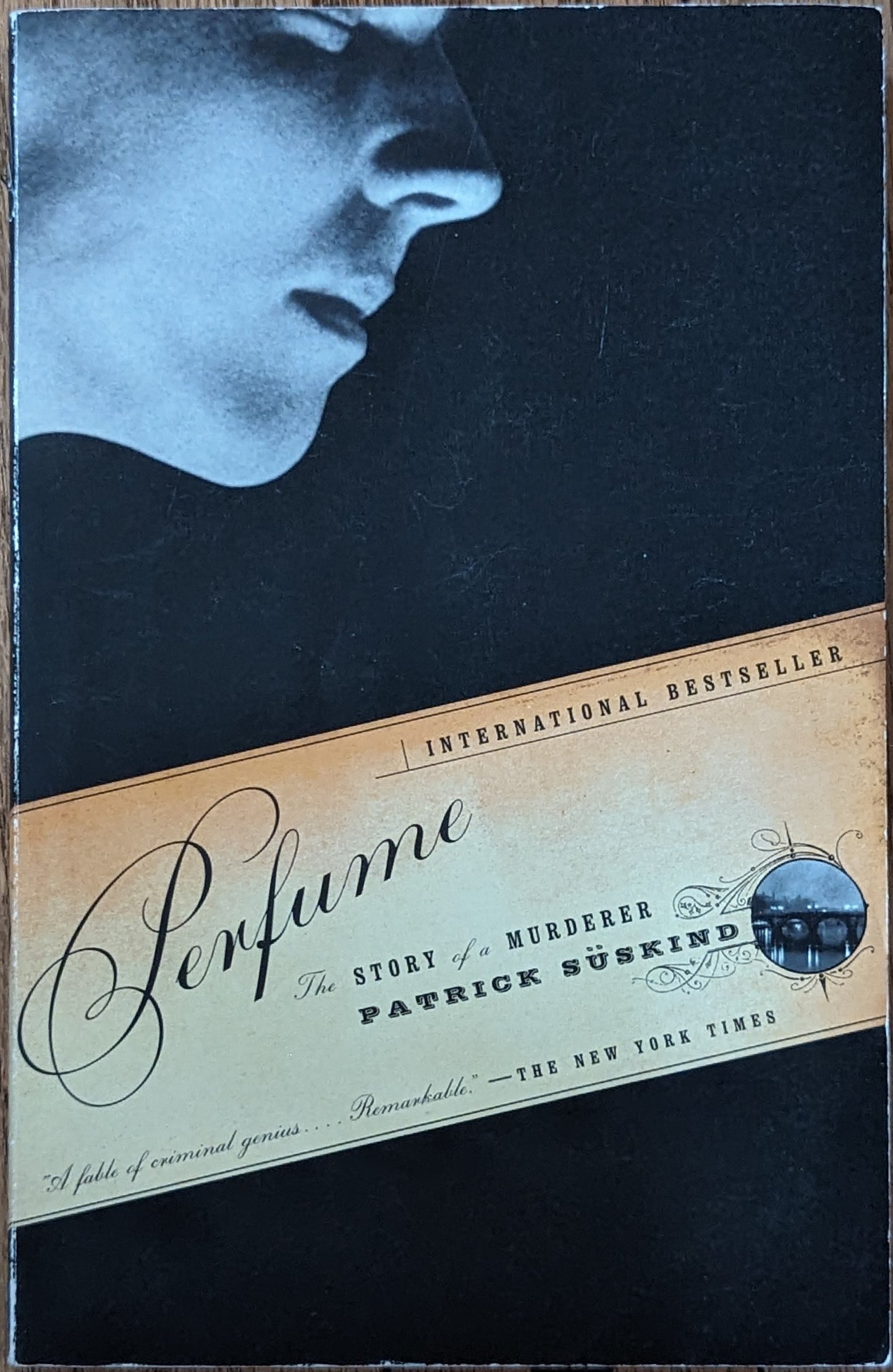 Perfume: The Story of a Murderer by Patrick Suskind