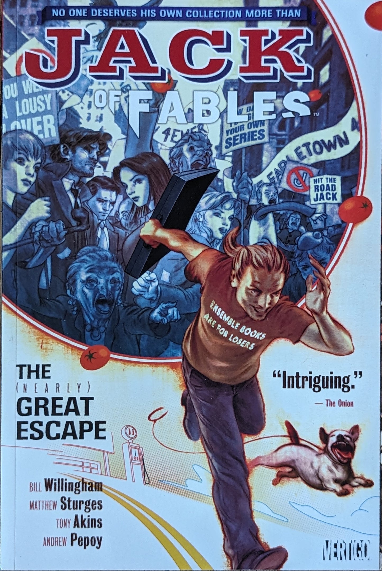 Jack of Fables: The (Nearly) Great Escape by Willingham, Sturges, Akins, & Pepoy