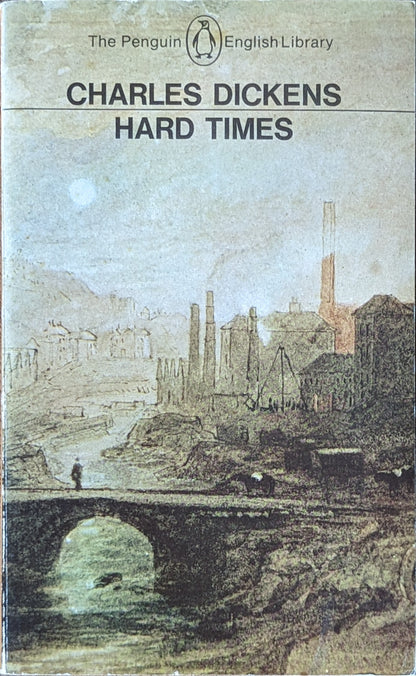 Hard Times by Charles Dickens
