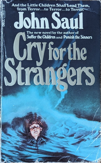 Cry for the Strangers by John Saul