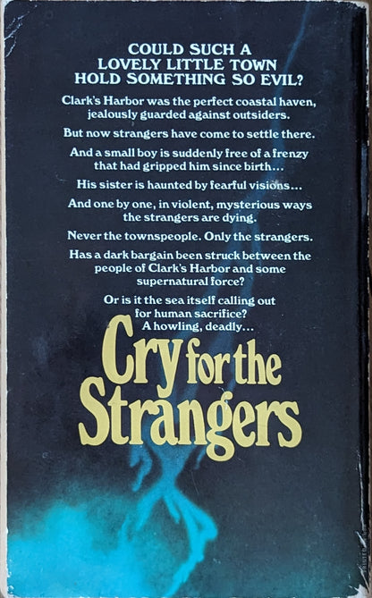 Cry for the Strangers by John Saul