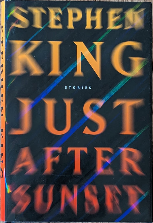 Just After Sunset: Stories by Stephen King