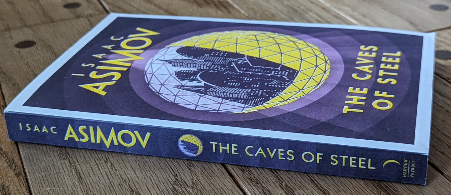 The Caves of Steel by Isaac Asimov