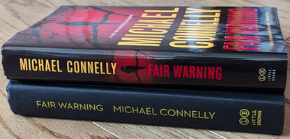 Fair Warning by Michael Connelly