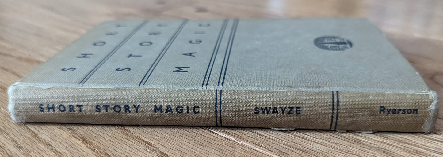 Short Story Magic: A Collection of Short Stories for Grades IX and X, ed. Beulah Swayze